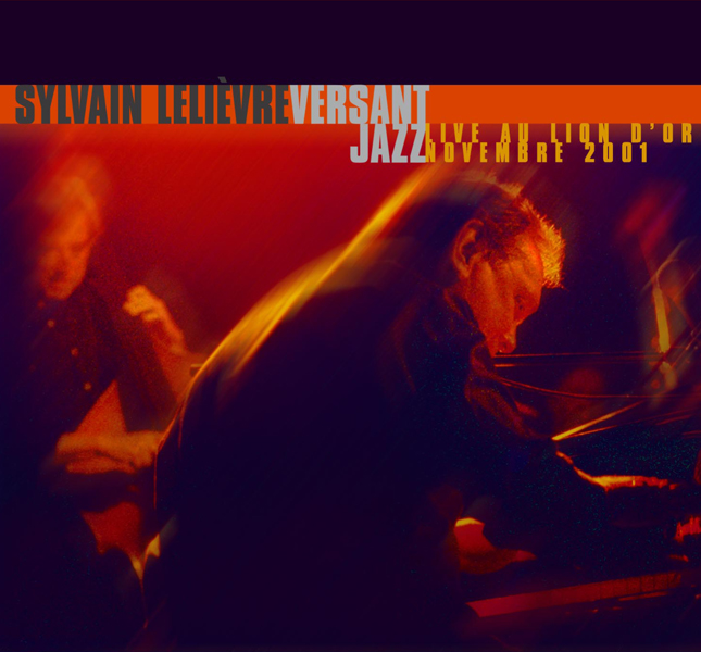 Versant Jazz Volume 1 - Sylvain Lelièvre - Numérique