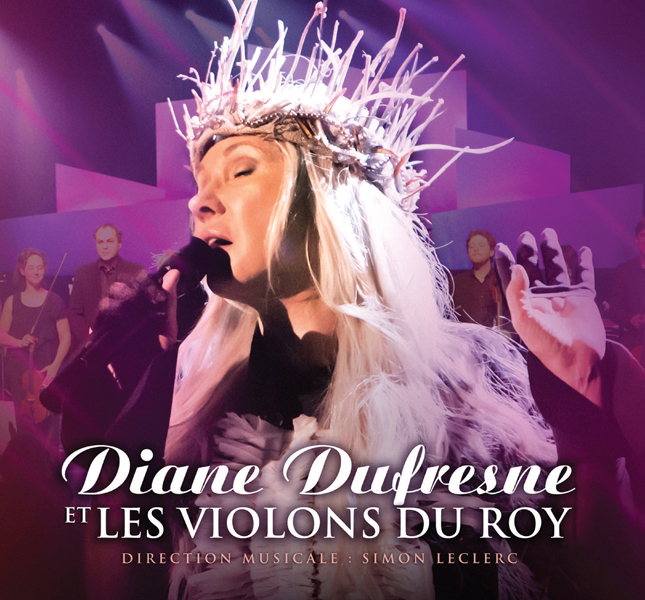 Les violons du Roy - Diane Dufresne - Numérique