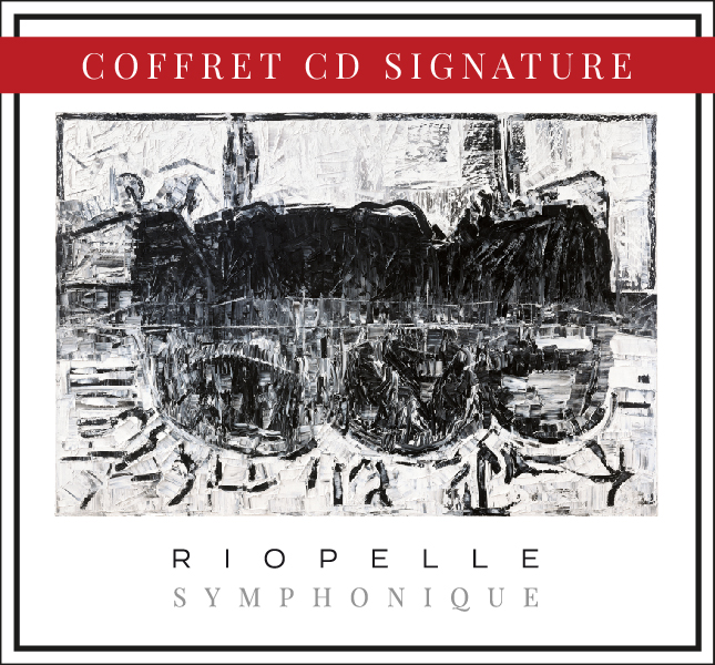 Riopelle symphonique - Coffret CD signature (physique)