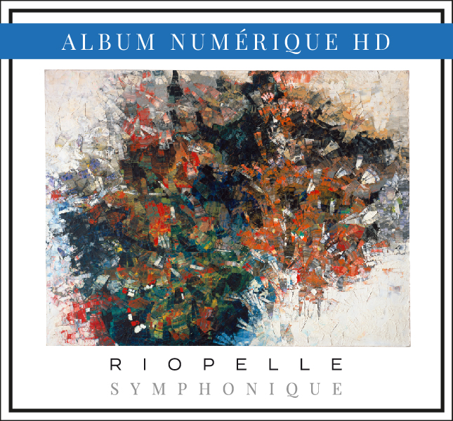 Riopelle symphonique - Téléchargement numérique (HD)